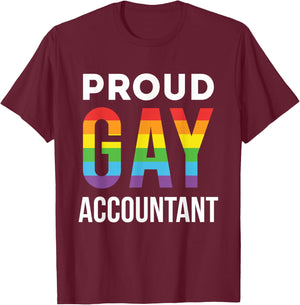 Proud Gay Accountant Rainbow LGBTQ Accounting Graduation T-Shirt - T-Shirt | Maroon