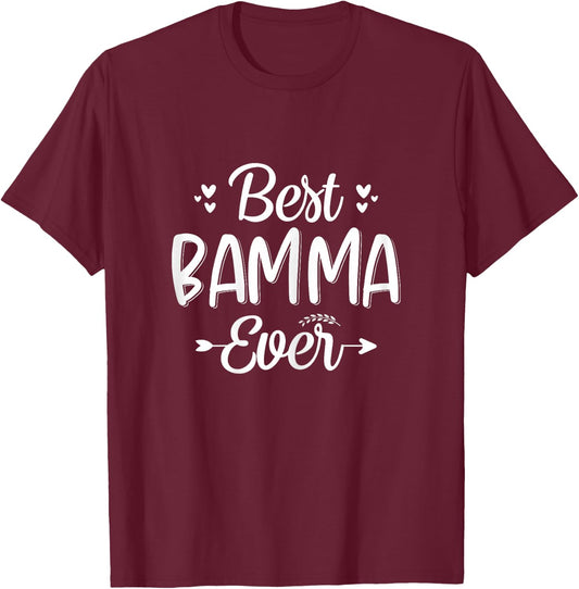 Best BAMMA Ever - Mom, BAMMA Grandma mother's day T-Shirt - T-Shirt | Maroon