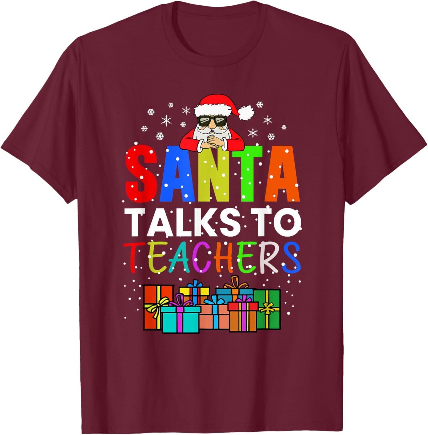 Santa Talks To Teacher Style jersey T-Shirt - T-Shirt | Maroon