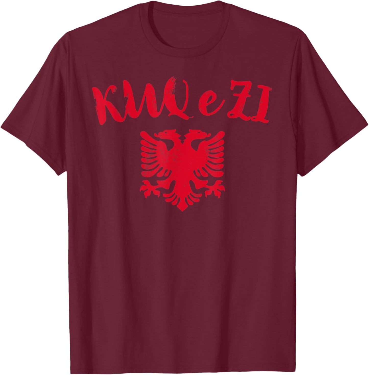 Albania Kosovo Pride Shqiptar KUQ e ZI Eagle T-Shirt - T-Shirt | Maroon
