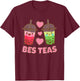 BES Teas Besties Cute Kawaii Bubble Tea Boba Best Friend Small T-Shirt - T-Shirt | Maroon