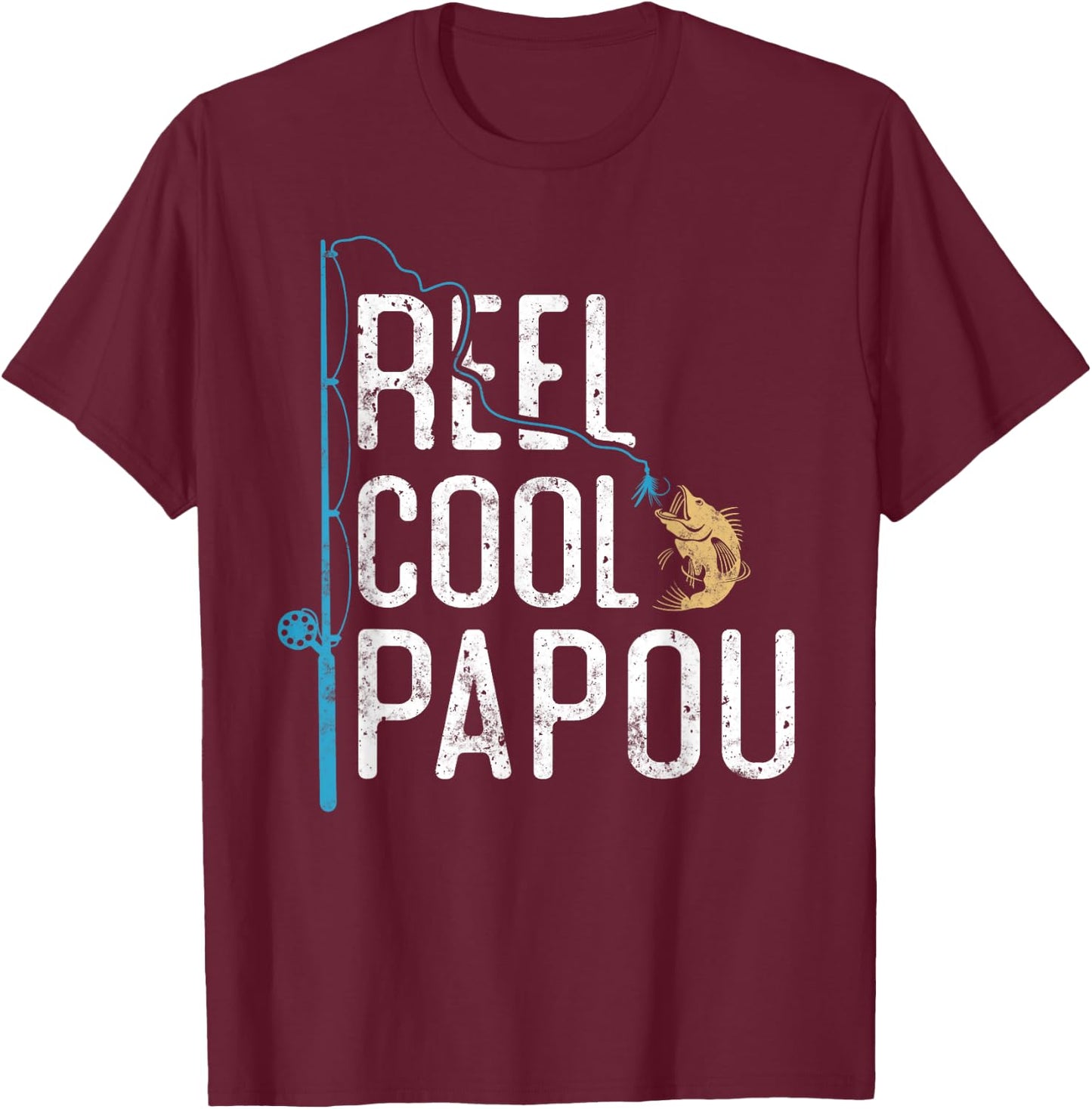 Reel Cool Papou vintage funny fishing rod gifts for Papou T-Shirt - T-Shirt | Maroon