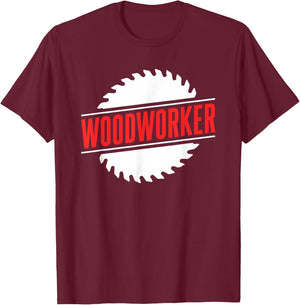 Woodworker Woodworking Woodwork Wood T-Shirt - T-Shirt | Maroon