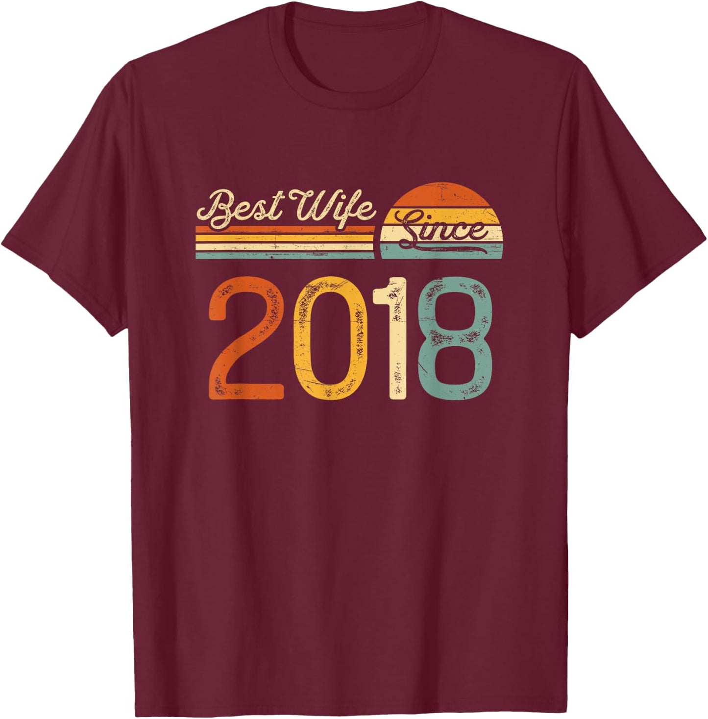 7th wedding anniversary - Best Wife Since 2018 7 years T-Shirt - T-Shirt | Maroon