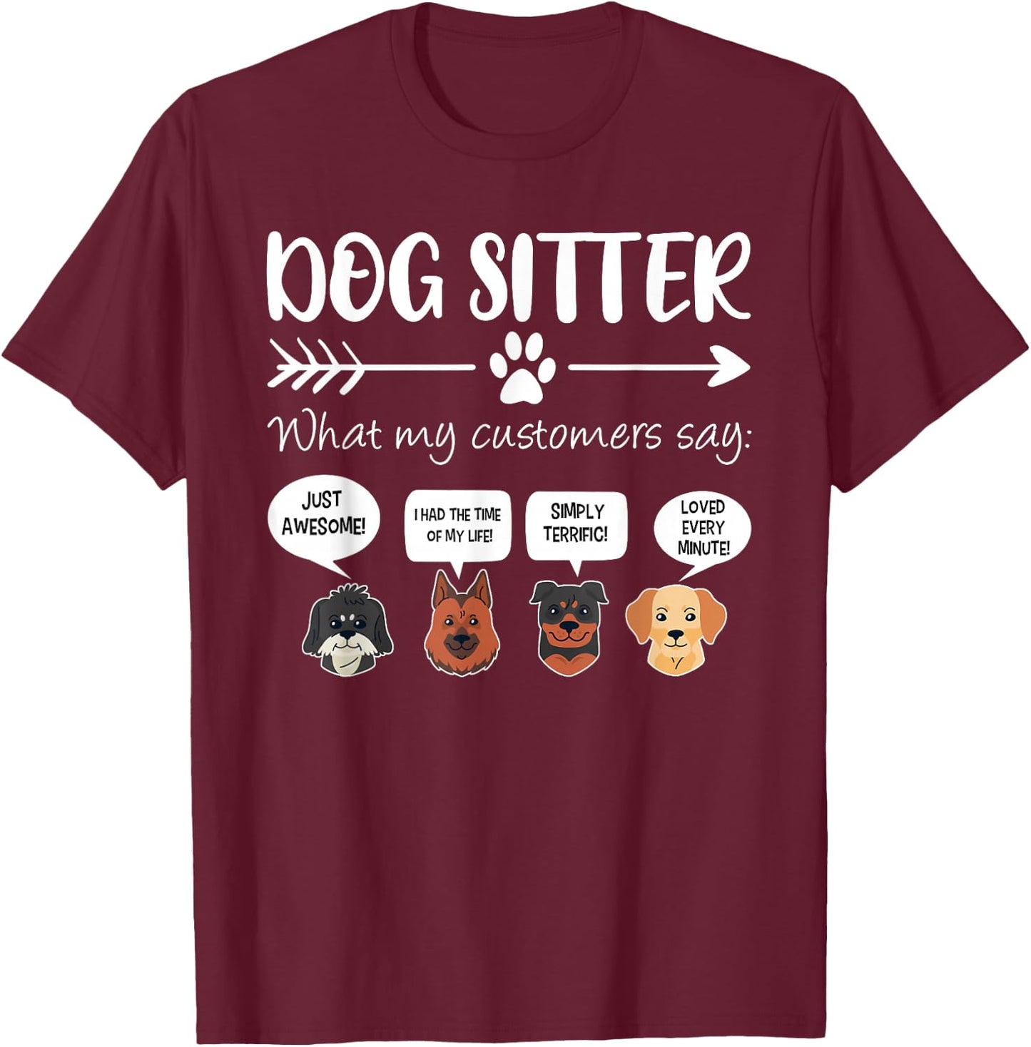 Dog Sitter Dog Sitter Gift Funny Dog Faces Dog-Sitter T-Shirt - T-Shirt | Maroon