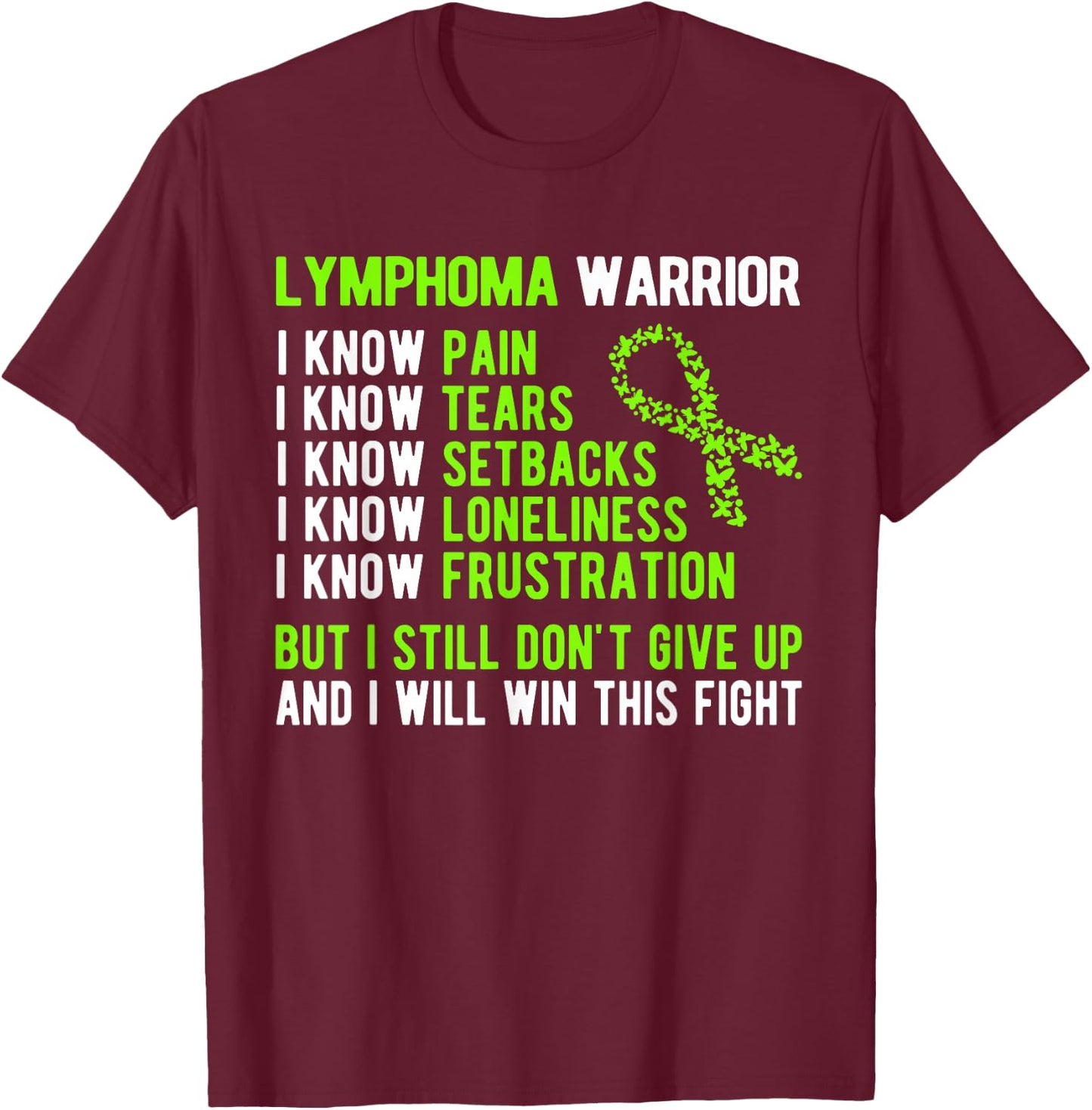 Lymphoma Warrior Lymphoma Awareness T-Shirt - T-Shirt | Maroon