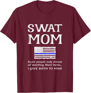 Proud SWAT Mom Special Forces Mother US Flag Thin Blue Line T-Shirt - T-Shirt | Maroon