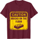 Caution Bricks On Floor Master Building Blocks T-Shirt - T-Shirt | Maroon