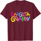Gangsta Granny Gangster Grandmother Grandma Grammy T-Shirt - T-Shirt | Maroon