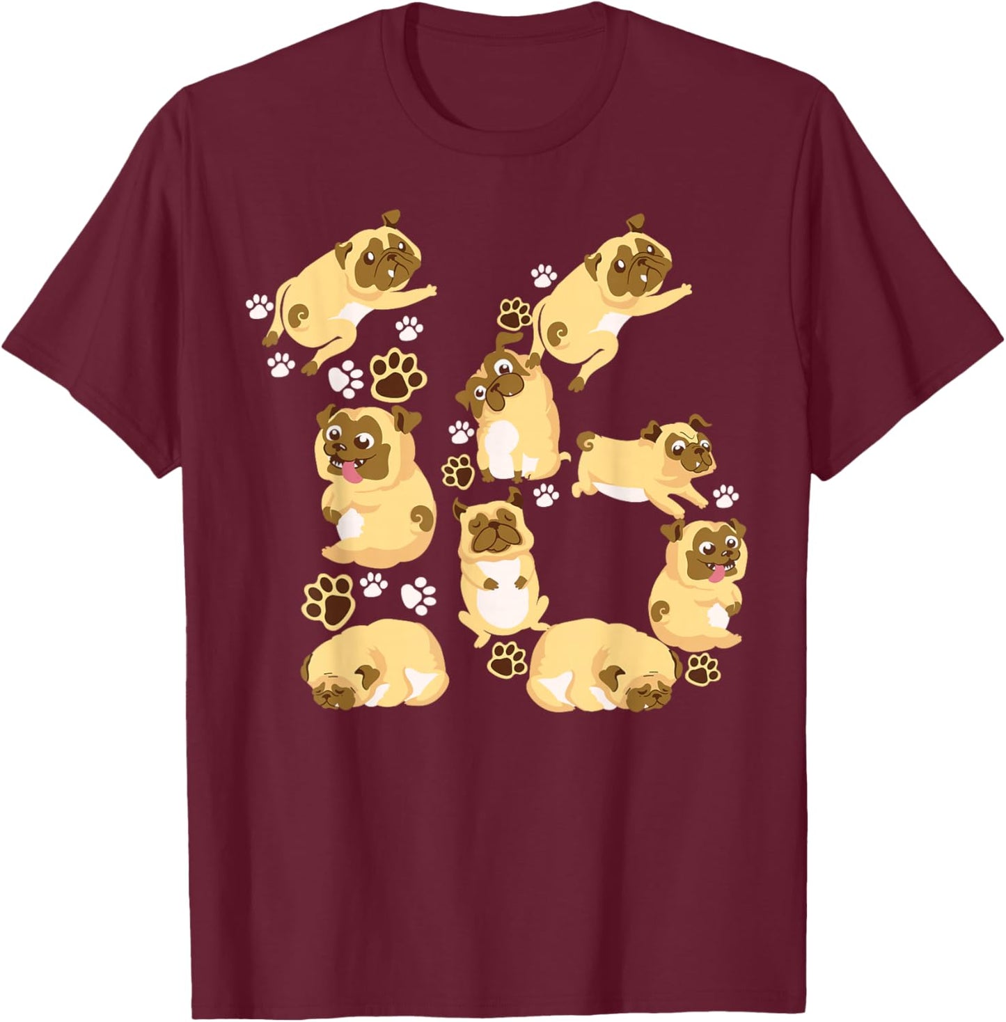 Cute Dog 16th Birthday Gift | Cool 16 Years Old Pug Boy Girl T-Shirt - T-Shirt | Maroon