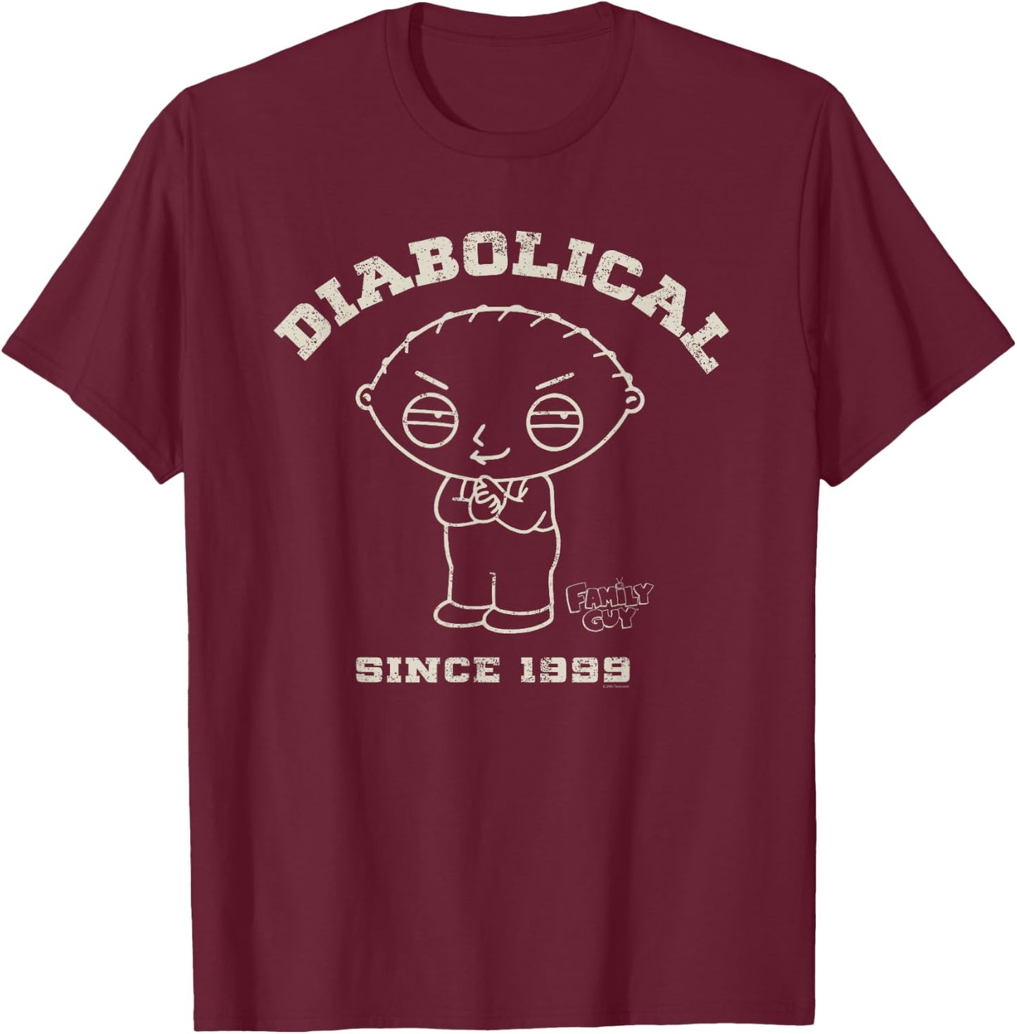 Family Guy Stewie Diabolical Since 1999 T-Shirt - T-Shirt | Maroon