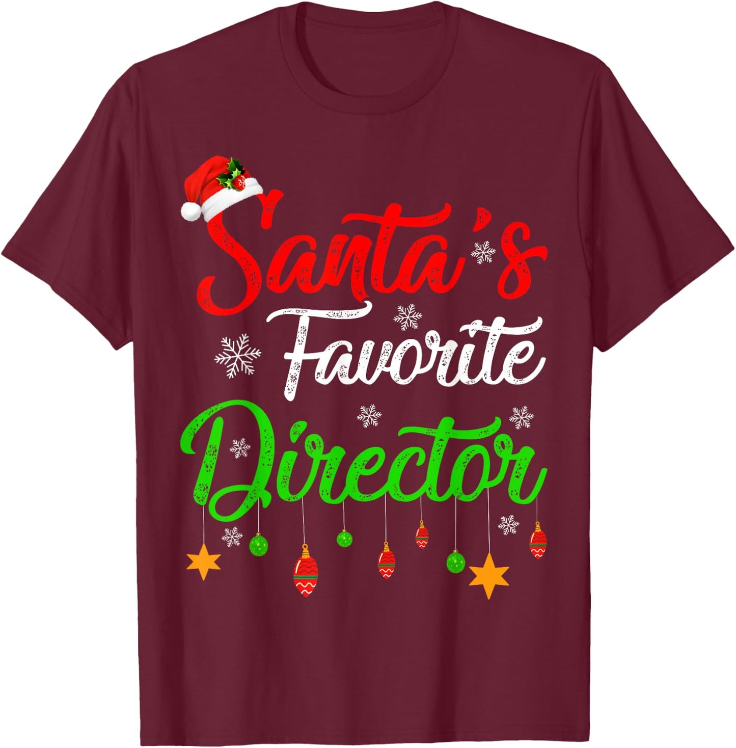 Funny Xmas Santa's Favorite Director Christmas T-Shirt - T-Shirt | Maroon