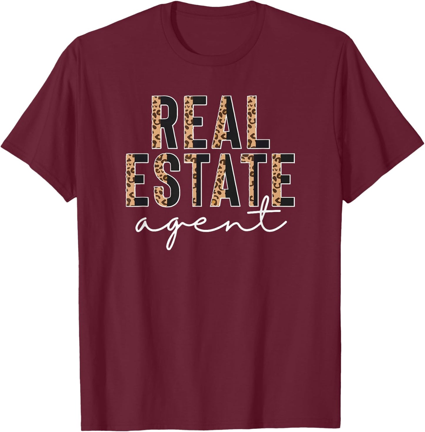Real Estate Agent Women's Cheetah Leopard Home Seller T-Shirt - T-Shirt | Maroon