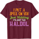 Spell Just Kidding Haldol Funny Nurse Halloween RN ICU Women T-Shirt - T-Shirt | Maroon