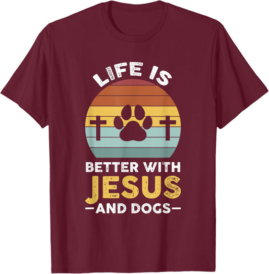 Life is better with Jesus and dogs Jesus T-Shirt - T-Shirt | Maroon
