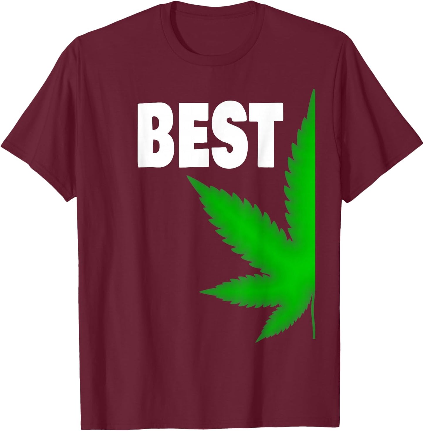 Couples Matching Best Buds BFF Marijuana Leaf Weed Gift Small T-Shirt - T-Shirt | Maroon