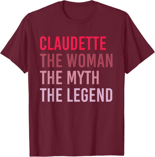 CLAUDETTE Woman Myth Legend Personalized Name Birthday Gift T-Shirt - T-Shirt | Maroon