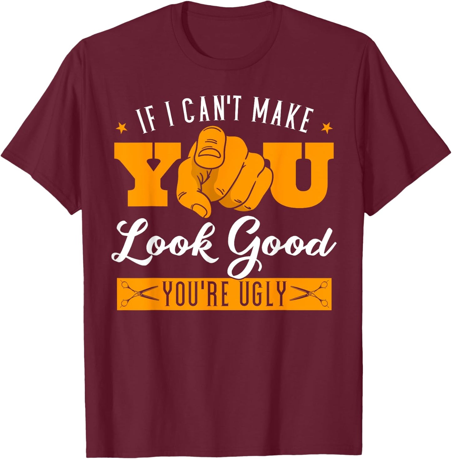 Hairdresser Hairstyling Hairstylists Beautician Hairdressing T-Shirt - T-Shirt | Maroon