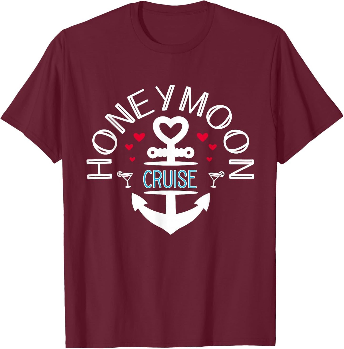 Honeymoon cruise for couples Just Married Gift T-Shirt - T-Shirt | Maroon