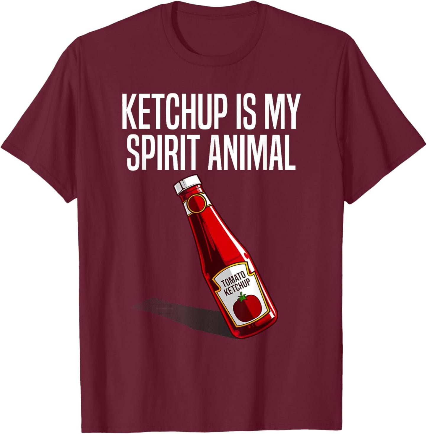 Funny Ketchup Lover Gift Women Kids Tomato Fan T-Shirt - T-Shirt | Maroon
