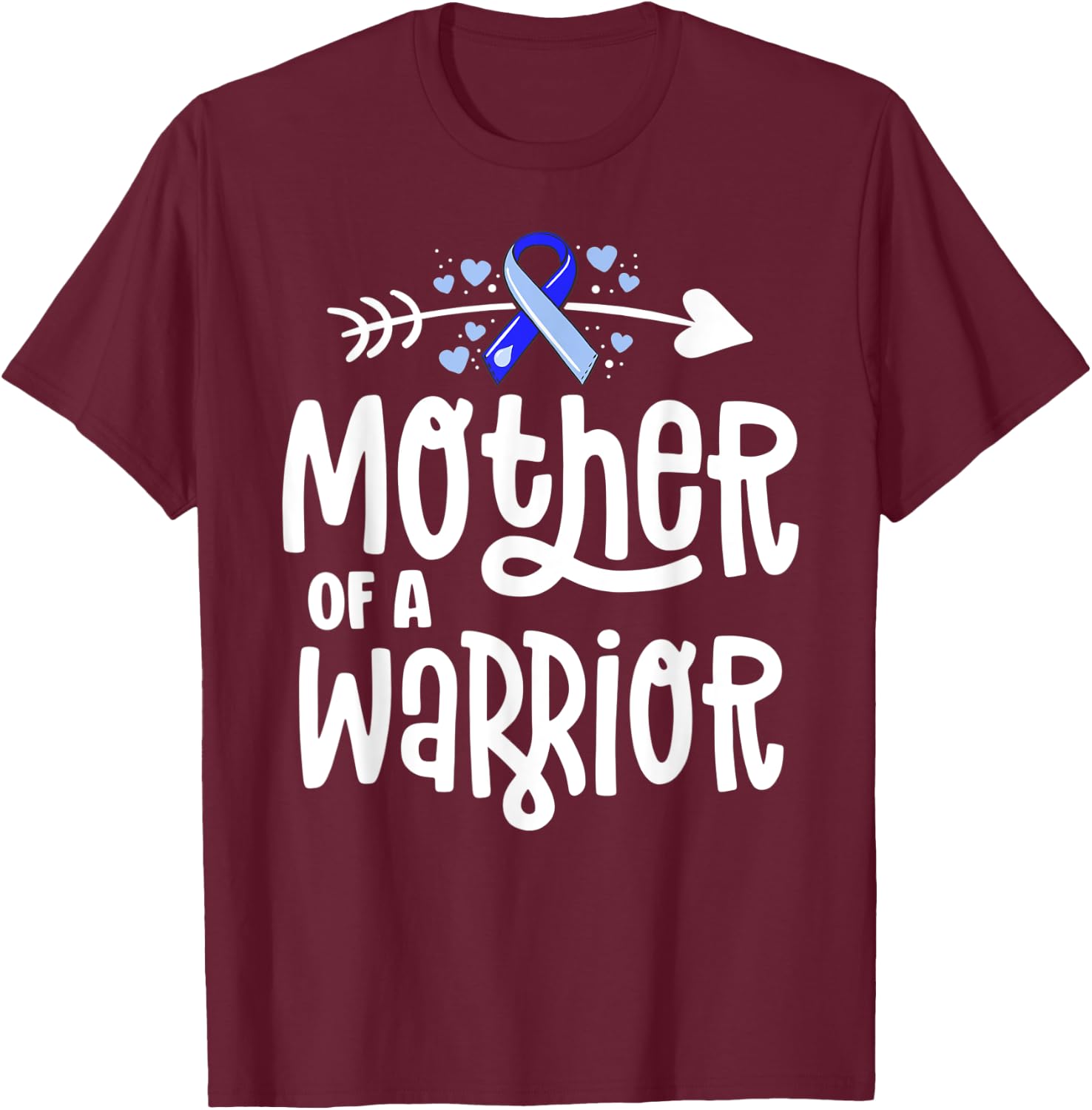 Mother Of A Warrior Hydrocephalus Awareness Family Support T-Shirt - T-Shirt | Maroon