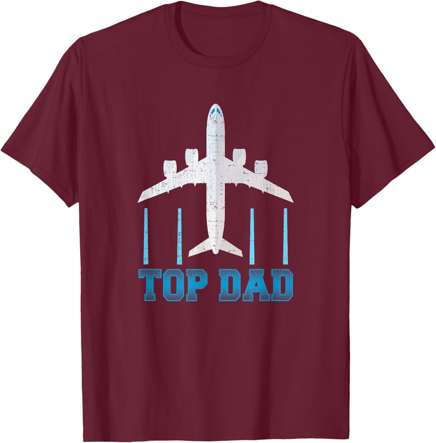 Top Dad Father's Day Airplane Pilot or Military T-Shirt - T-Shirt | Maroon