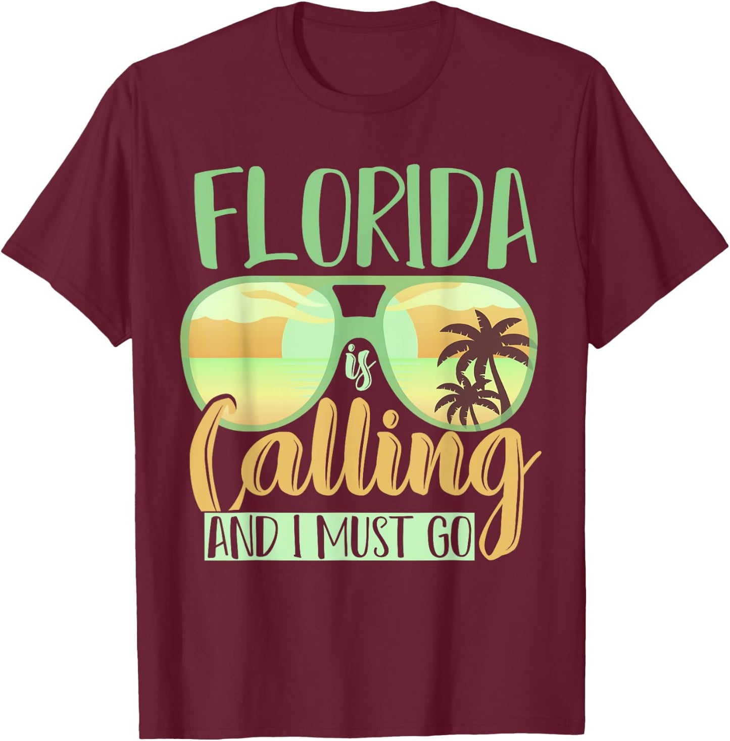Florida Is Calling And I Must Go Funny Summer Vibes Florida Men Women Kids T-Shirt - T-Shirt | Maroon