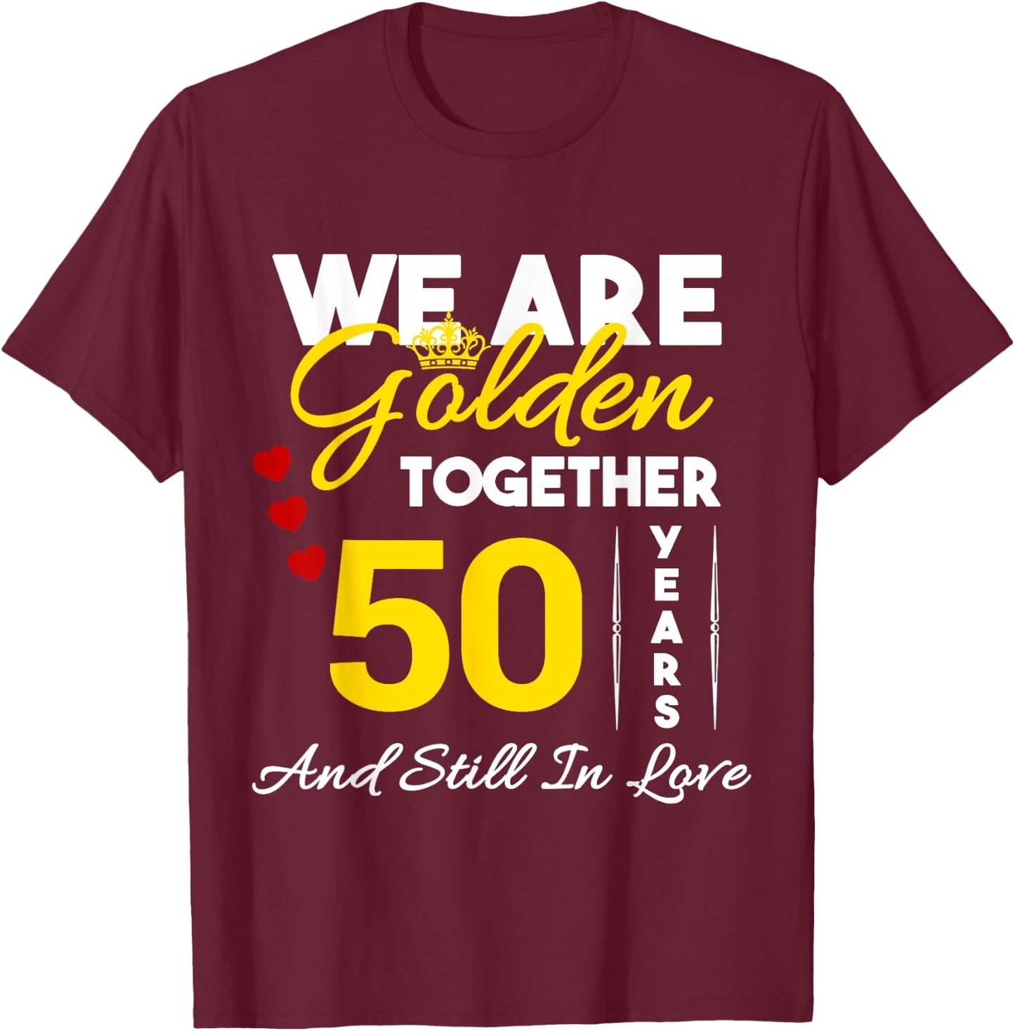 50 Year Anniversary T-Shirt - T-Shirt | Maroon