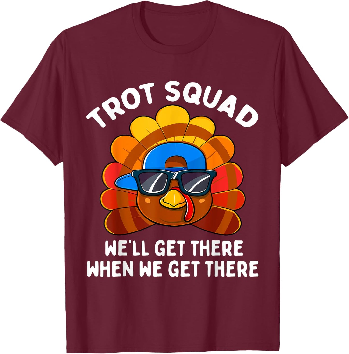 Turkey Trot Squad Funny Thanksgiving Running Costume T-Shirt - T-Shirt | Maroon