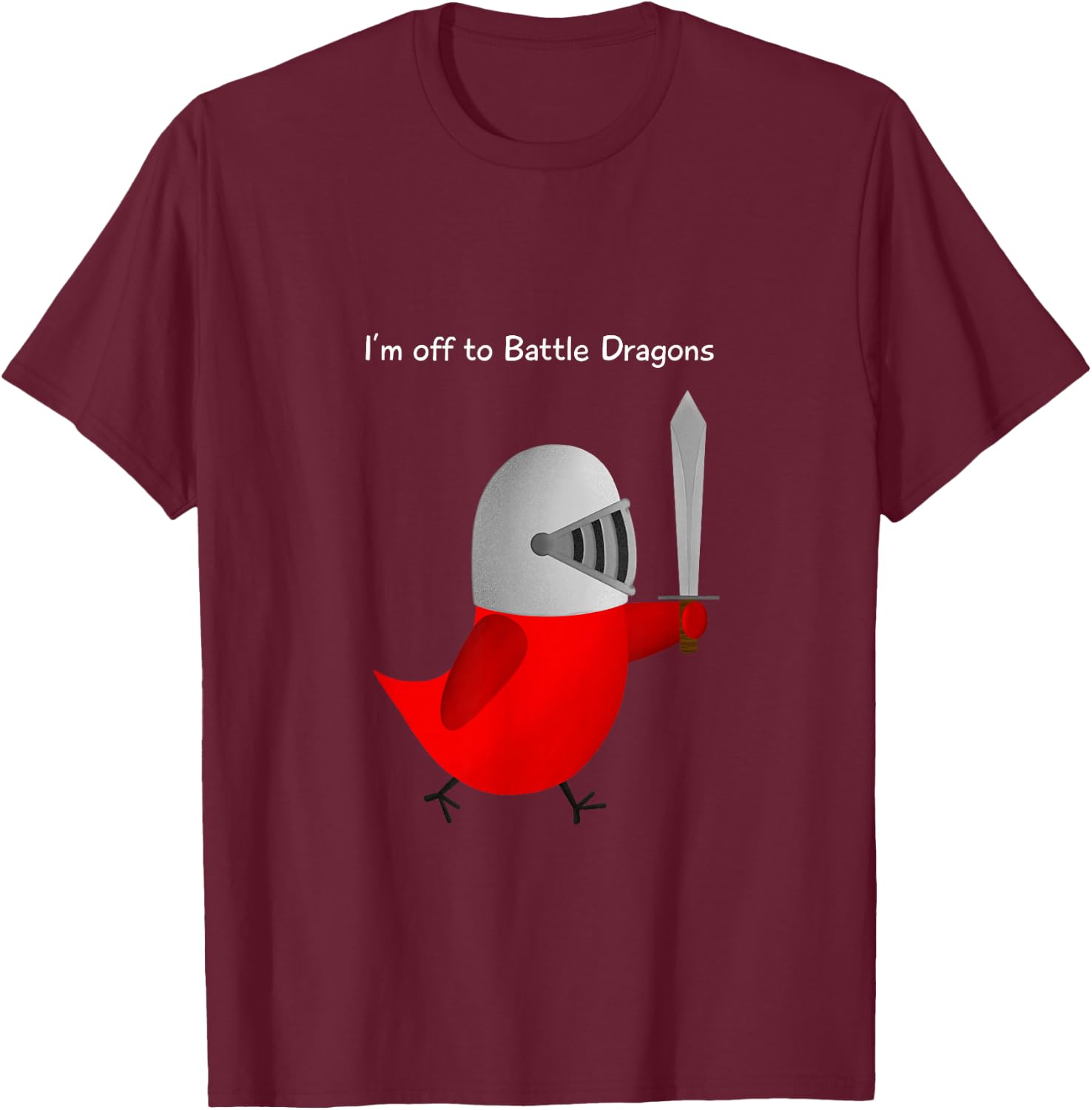 The Official Sammy Bird - I'm off to Battle Dragons T-Shirt - T-Shirt | Maroon