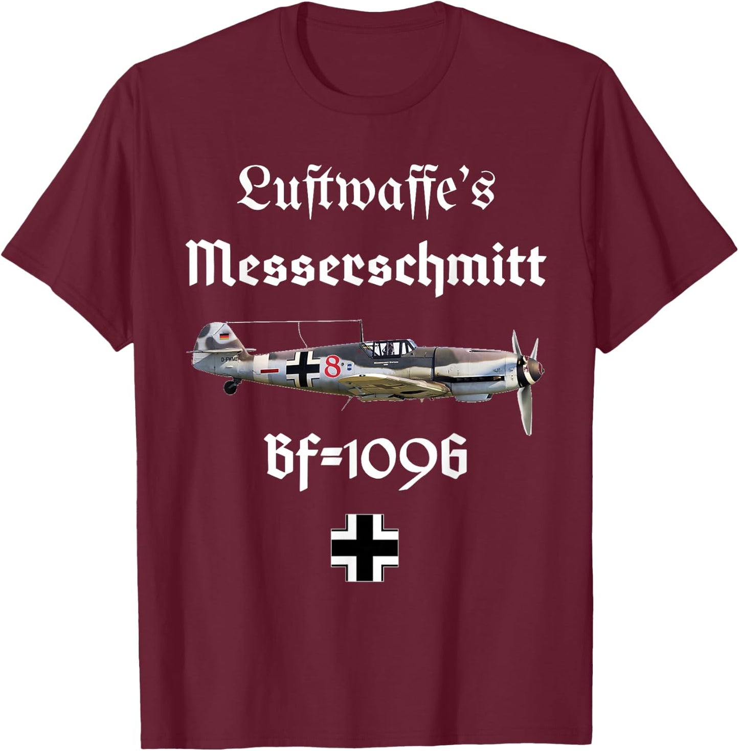 Messerschmitt BF-109G WWII German Airplane T-Shirt - T-Shirt | Maroon