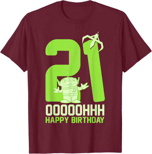 Disney Pixar Toy Story Alien OOOOH Happy 21st Birthday T-Shirt - T-Shirt | Maroon
