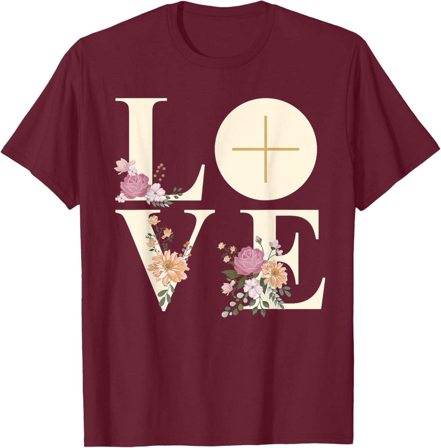 Love Cross Floral Eucharist Liturgy Catholic Christian T-Shirt - T-Shirt | Maroon