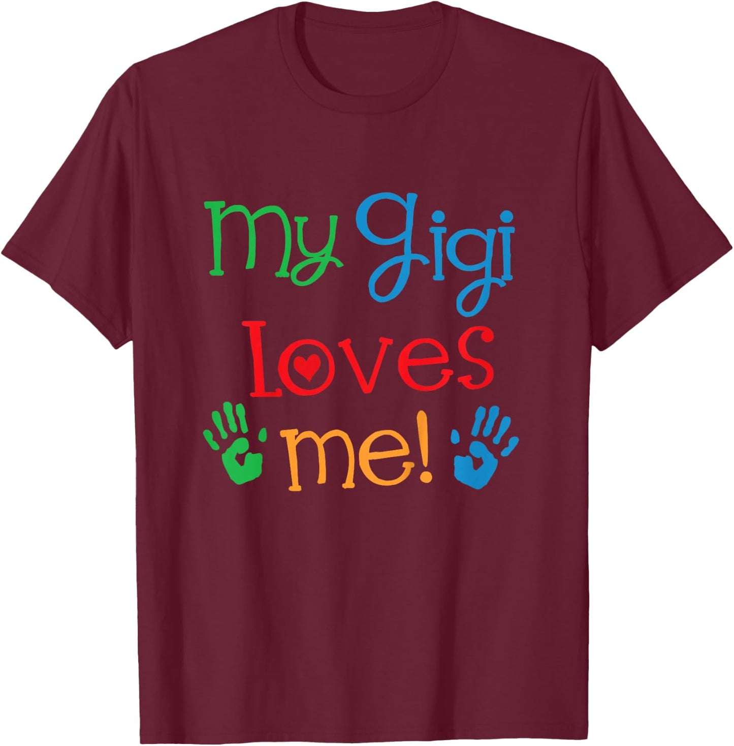Kids My Gigi Loves Me Grandchild T-Shirt - T-Shirt | Maroon