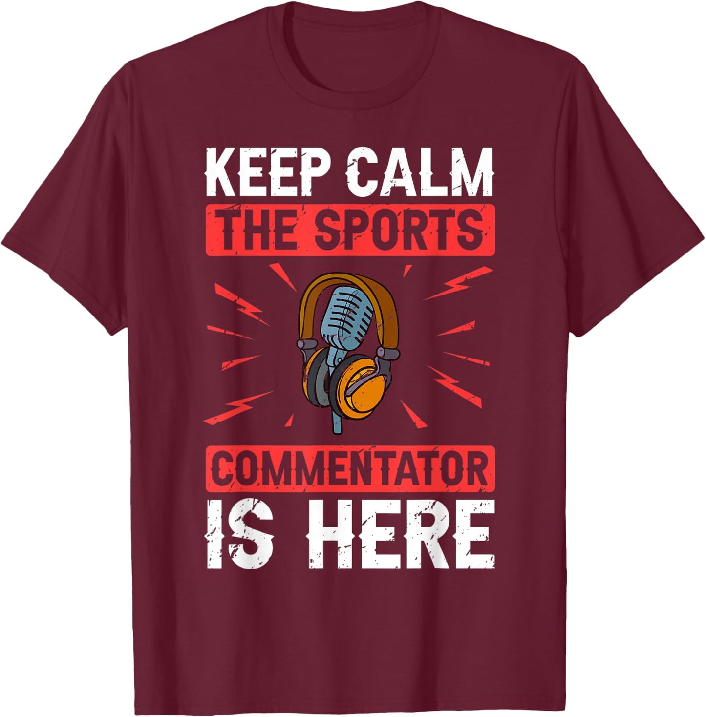 Sports Commentator Sportscaster Sport Announcer T-Shirt - T-Shirt | Maroon