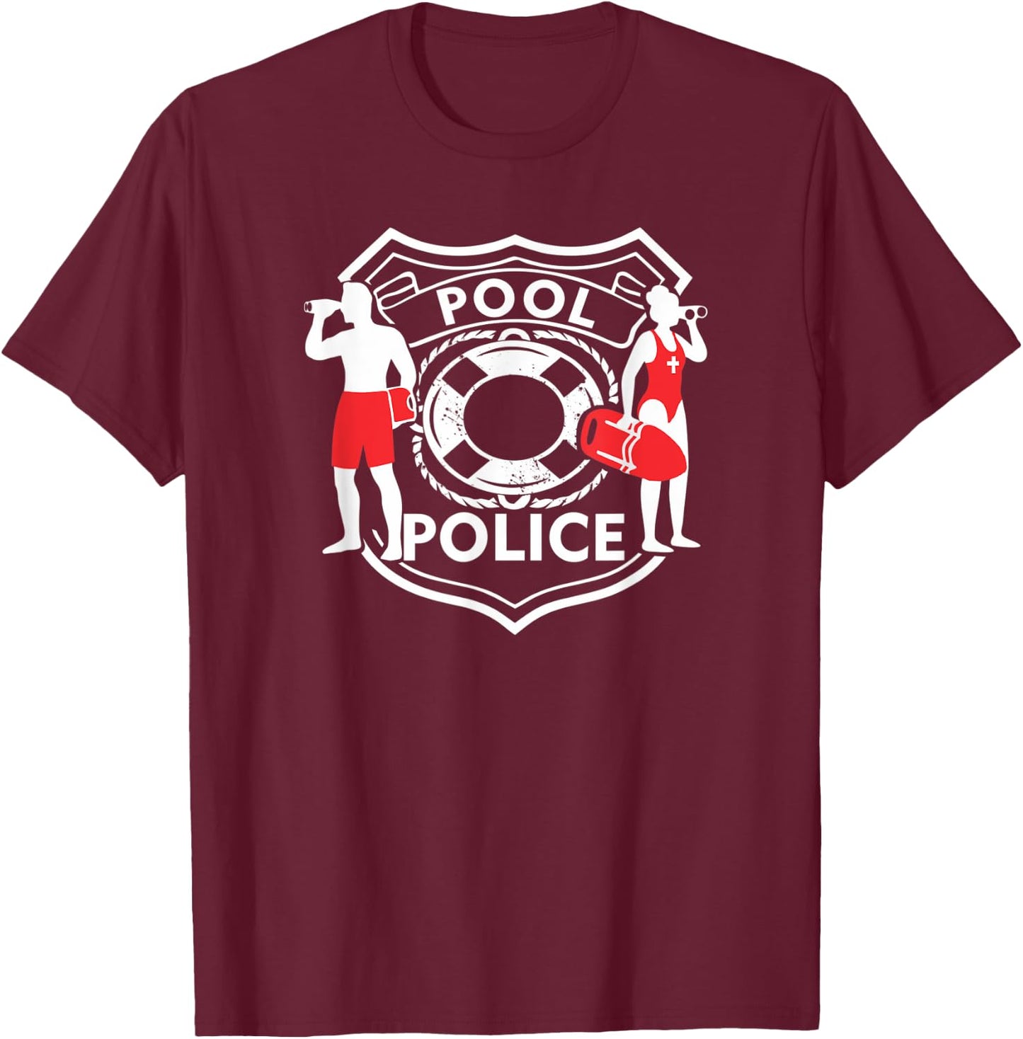 Pool Police, Lifeguard, Funny Pool, Security T-Shirt - T-Shirt | Maroon