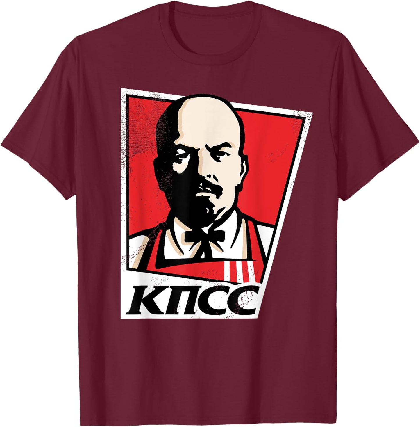 Colonel Lenin KPSS KFC Vladimir Lenin Colonel Sanders mashup T-Shirt - T-Shirt | Maroon