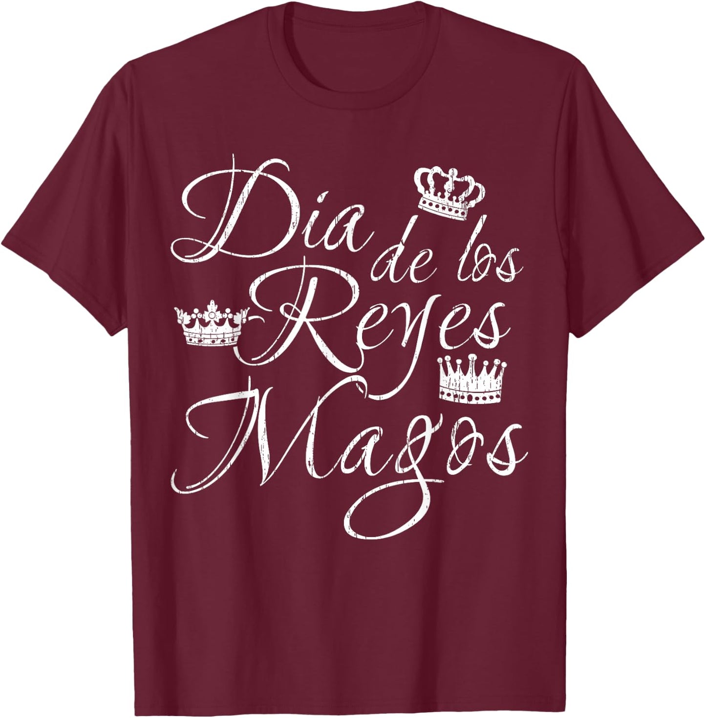 Dia De Los Reyes Magos T-Shirt - T-Shirt | Maroon