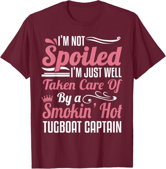Tugboat Captain Wife Girlfriend Towboater -Taken By A Smokin T-Shirt - T-Shirt | Maroon
