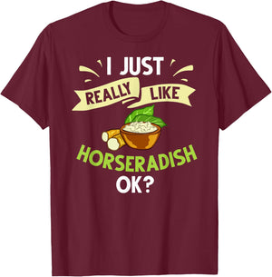 Horseradish Sauce Cream Plant Recipe Root Fresh Dip T-Shirt - T-Shirt | Maroon
