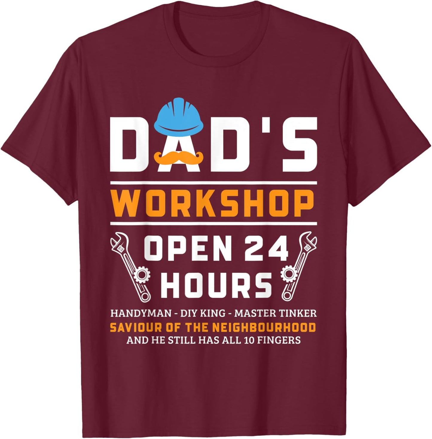 Dad's Workshop Garage Man Cave Funny Father's Day Dad T-Shirt - T-Shirt | Maroon