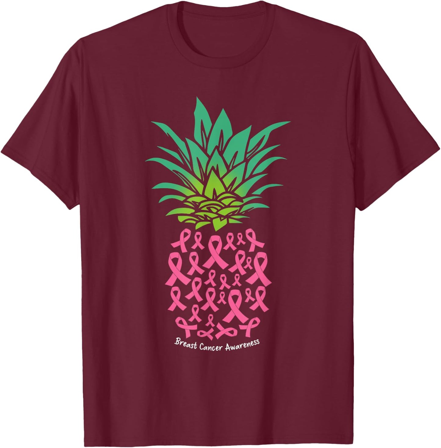 Pineapple Pink Ribbon Funny Breast Cancer Awareness T-Shirt - T-Shirt | Maroon