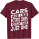 You Can't Have Just One Funny Car Joke For Auto Mechanics T-Shirt - T-Shirt | Maroon