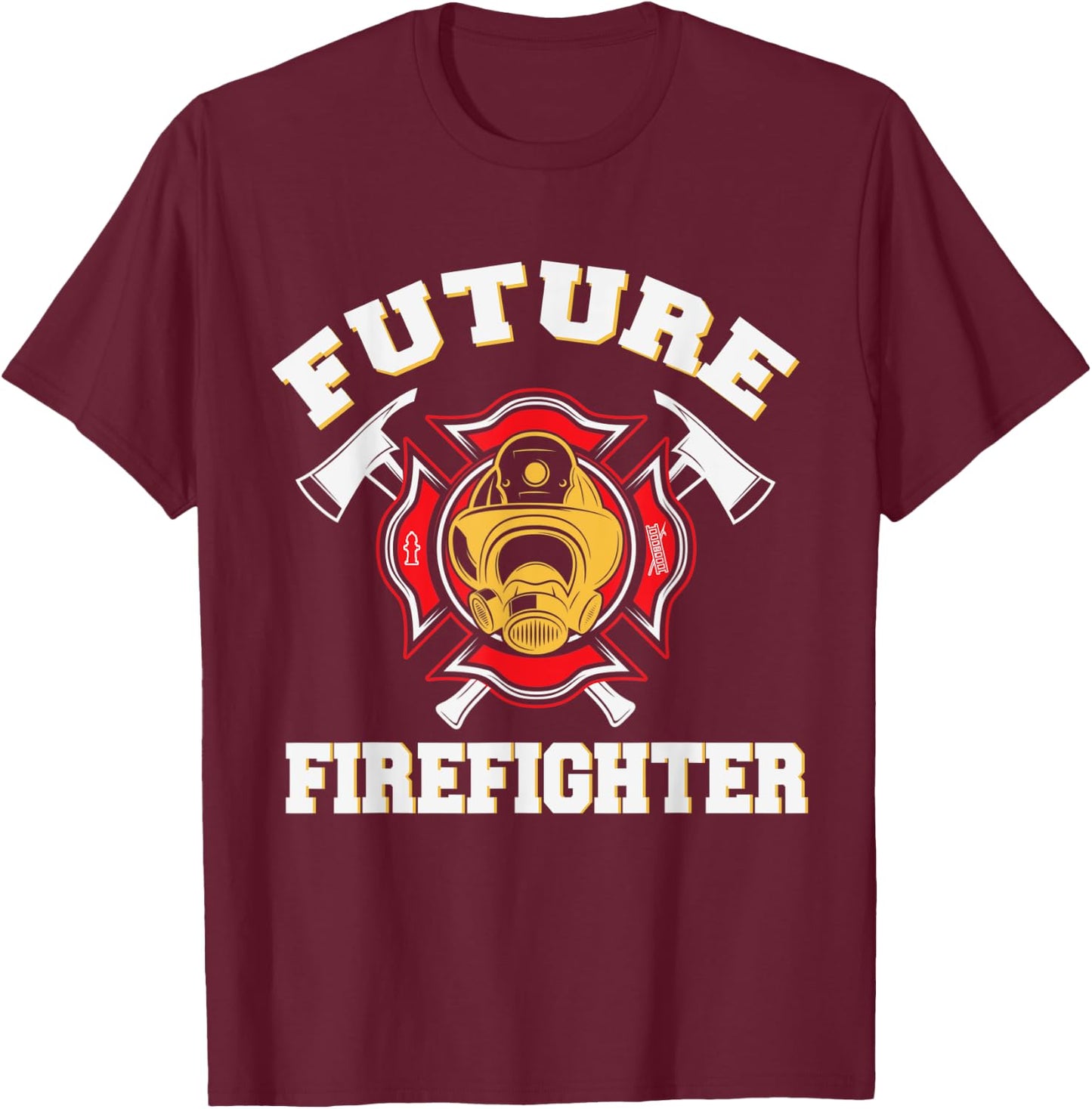Future Firefighter Fireman Firefighter Day Gift T-Shirt - T-Shirt | Maroon
