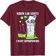 Screw Lab Safety Shirt - Funny Kitty Cat Kitten Shirt T-Shirt - T-Shirt | Maroon