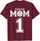 Custom Proud Volleyball Mom Number 1 Personalized Women T-Shirt - T-Shirt | Maroon