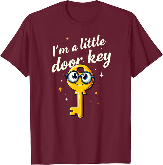 Dad Jokes I'm Little Door Key T-Shirt - T-Shirt | Maroon