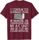 I Contracted Legionnaires' Disease T-Shirt - T-Shirt | Maroon