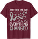 Glioblastoma Awareness Ribbon Brain Tumor Movement T-Shirt - T-Shirt | Maroon
