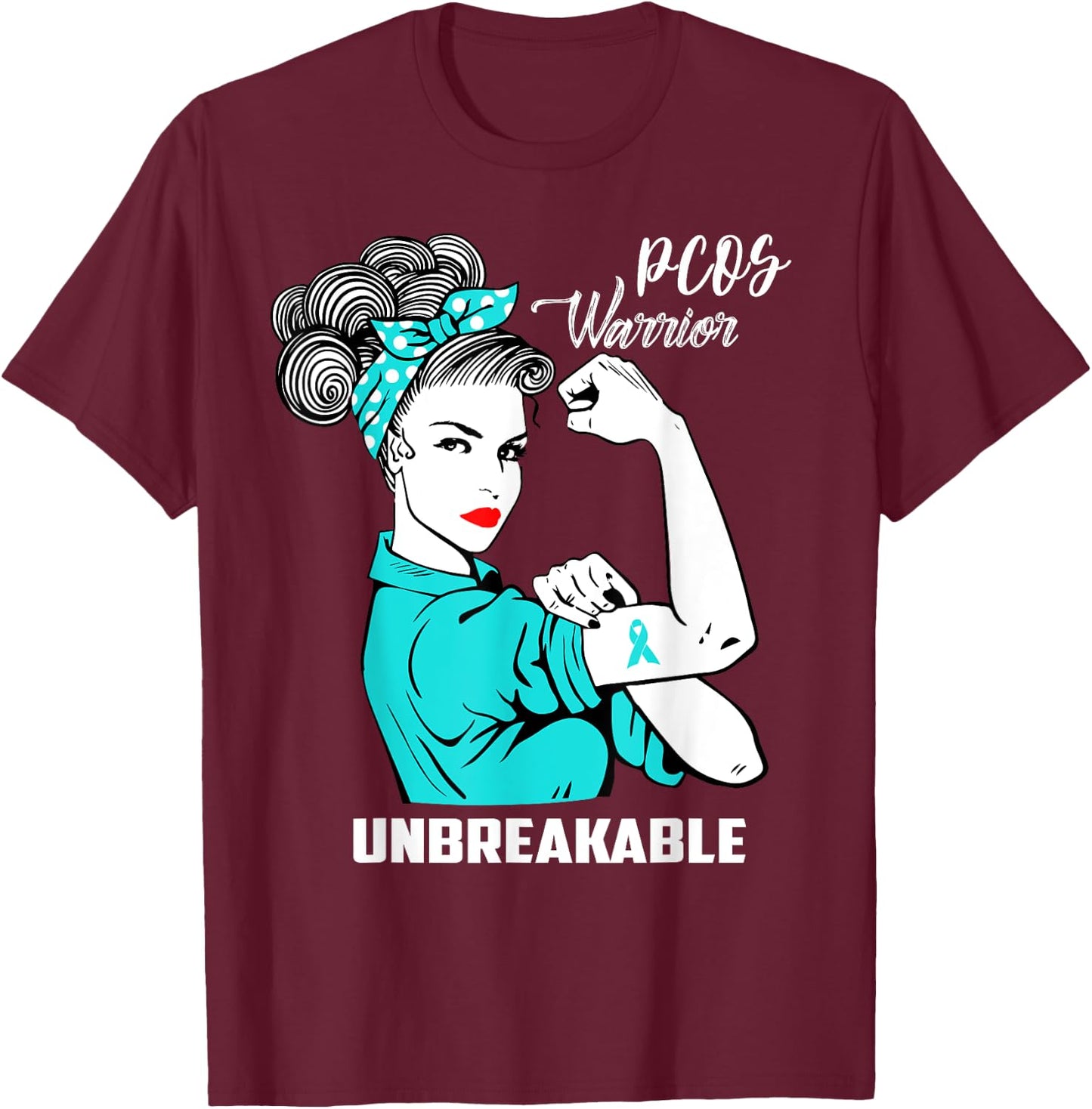 PCOS Warrior Unbreakable PCOS Awareness Gift Shirt T-Shirt - T-Shirt | Maroon